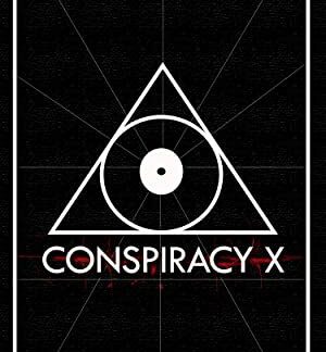 Conspiracy X (2018) starring Jessica Hunt on DVD